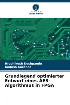 Grundlegend optimierter Entwurf eines AES-Algorithmus in FPGA
