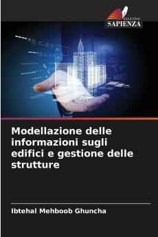 Modellazione delle informazioni sugli edifici e gestione delle strutture