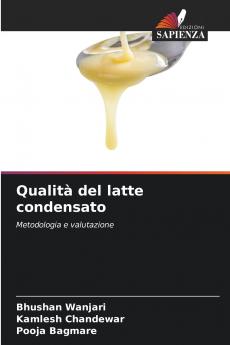 Qualità del latte condensato
