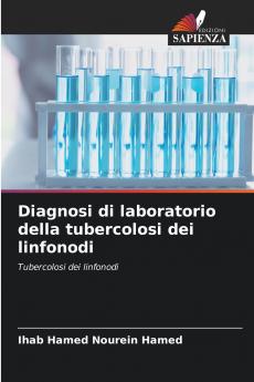 Diagnosi di laboratorio della tubercolosi dei linfonodi
