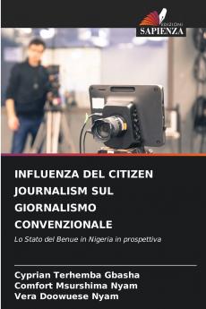 INFLUENZA DEL CITIZEN JOURNALISM SUL GIORNALISMO CONVENZIONALE