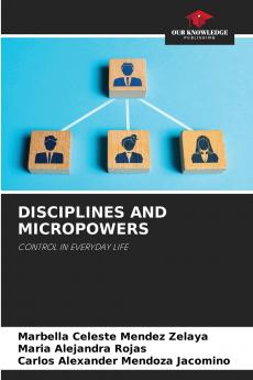 DISCIPLINES AND MICROPOWERS