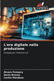 L'era digitale nella produzione