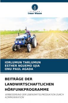 BEITRÄGE DER LANDWIRTSCHAFTLICHEN HÖRFUNKPROGRAMME