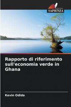 Rapporto di riferimento sull'economia verde in Ghana