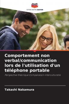 Comportement non verbal/communication lors de l'utilisation d'un téléphone portable