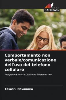 Comportamento non verbale/comunicazione dell'uso del telefono cellulare