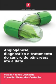 Angiogénese diagnóstico e tratamento do cancro do pâncreas