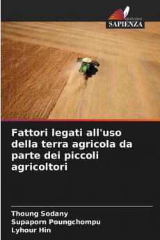 Fattori legati all'uso della terra agricola da parte dei piccoli agricoltori