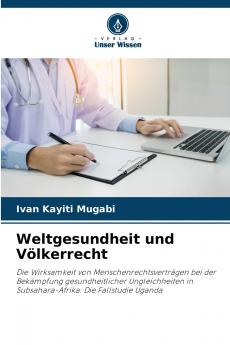 Weltgesundheit und Völkerrecht