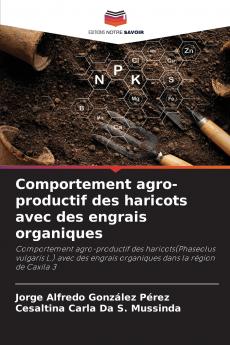 Comportement agro-productif des haricots avec des engrais organiques