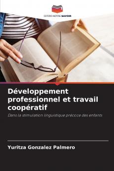 Développement professionnel et travail coopératif
