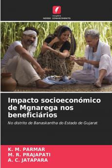 Impacto socioeconómico de Mgnarega nos beneficiários