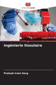 Ingénierie tissulaire
