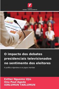 O impacto dos debates presidenciais televisionados no sentimento dos eleitores