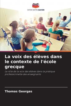 La voix des élèves dans le contexte de l'école grecque