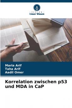 Korrelation zwischen p53 und MDA in CaP