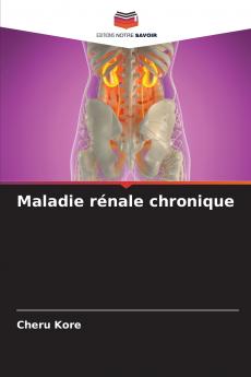 Maladie rénale chronique