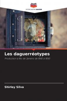 Les daguerréotypes