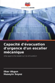 Capacité d'évacuation d'urgence d'un escalier mécanique