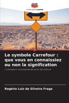 Le symbole Carrefour