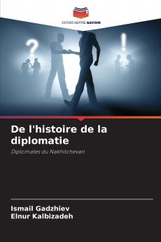 De l'histoire de la diplomatie