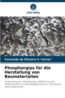 Phosphorgips für die Herstellung von Baumaterialien