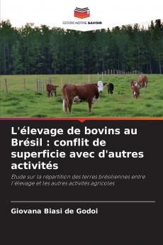 L'élevage de bovins au Brésil