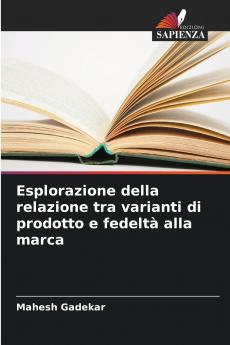 Esplorazione della relazione tra varianti di prodotto e fedeltà alla marca