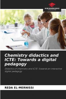 Chemistry didactics and ICTE