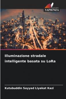 Illuminazione stradale intelligente basata su LoRa