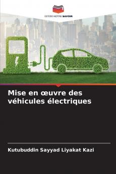 Mise en œuvre des véhicules électriques