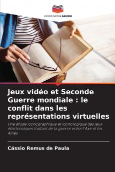 Jeux vidéo et Seconde Guerre mondiale