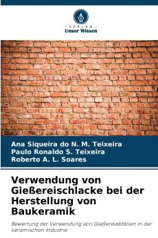 Verwendung von Gießereischlacke bei der Herstellung von Baukeramik