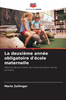 La deuxième année obligatoire d'école maternelle