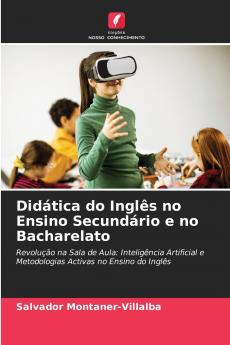 Didática do Inglês no Ensino Secundário e no Bacharelato