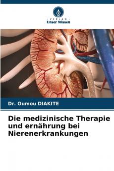 Die medizinische Therapie und ernährung bei Nierenerkrankungen