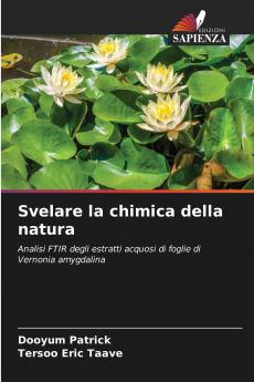 Svelare la chimica della natura