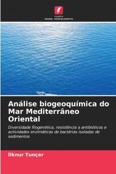 Análise biogeoquímica do Mar Mediterrâneo Oriental