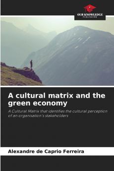 A cultural matrix and the green economy