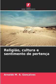 Religião cultura e sentimento de pertença