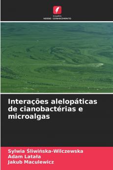 Interações alelopáticas de cianobactérias e microalgas