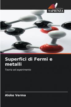 Superfici di Fermi e metalli