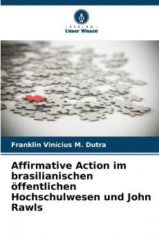 Affirmative Action im brasilianischen öffentlichen Hochschulwesen und John Rawls