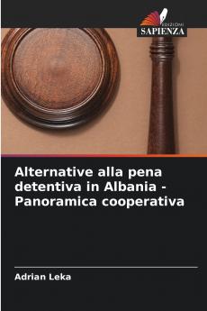 Alternative alla pena detentiva in Albania - Panoramica cooperativa