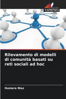 Rilevamento di modelli di comunità basati su reti sociali ad hoc