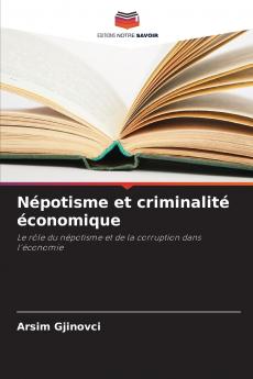 Népotisme et criminalité économique