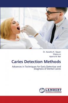 Caries Detection Methods