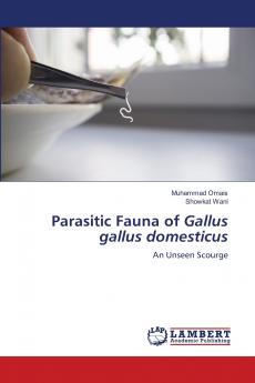 Parasitic Fauna of Gallus gallus domesticus