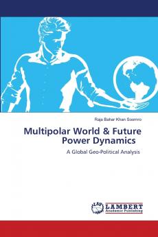 Multipolar World & Future Power Dynamics
